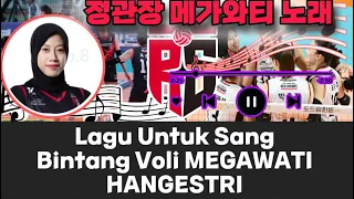 waaw lagu spesial untuk megawati hangestri red sparks 