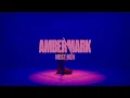 Amber Mark - Most Men (Visualiser)