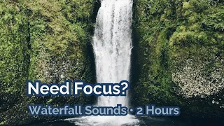 Need Focus Try Waterfall Sounds for Deep Relaxation No Ads