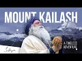 Lagu Kailash Chronicles - A Mystical Journey with Sadhguru