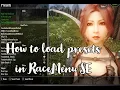 How to load presets in RaceMenu Skyrim SE Updated IN DESCRIPTION
