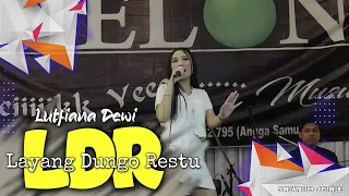 Download L D R | Layang Dungo Restu | Lutfiana Dewi | Melon Music MP3