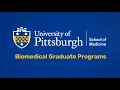 Pitt SOM Biomedical Grad Programs