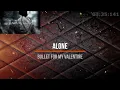 Download Lagu Bullet For My Valentine - Alone 119 bpm drumless