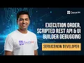 ServiceNow Business Rules Execution Order Scripted REST API UI Builder Debugging