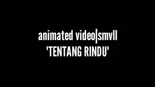 Download viral!!Tentang rindu lirik (cover animation) MP3