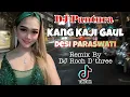 Download Lagu DJ kang kaji gaul - Desi paraswati | Remix by DJ Roch D'three