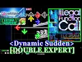 Dynamic Sudden DDR A Illegal Function Call U1-ASAMi DOUBLE EXPERT Clap