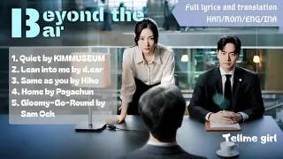 video lyrics engsub sub indo full album playlist beyond the bar ost part 1 5