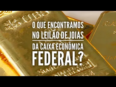 Download MP3 O QUE ENCONTRAMOS NO LEILÃO DE JÓIAS DA CAIXA ECONÔMICA FEDERAL?