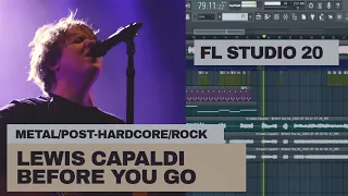 before you go lewis capaldi metal cover 