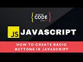 how to create radio buttons in JavaScript JavaScript Radio Button Tutorial Beginner s Guide