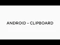 ANDROID - CLIPBOARD TUTORIAL IN JAVA COPY PASTE TEXT