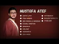 Download Lagu THE BEST ALBUM OF MUSTOFA ATEF