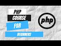 PHP Course For Beginners - 85