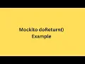doReturn method in Mockito example