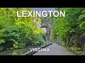 Lexington Virginia Natural Bridge Cyrus McCormick Farm Washington and Lee University