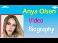 Anya Olsen compilation Wiki Age Height Nationality Wiki