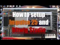 How to setup Novation Impulse 25 controller and Bitwig Studio