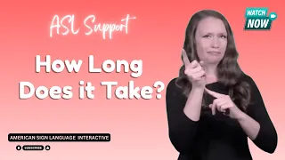 Newbie ASL Practice How Long Does it Take u3hlditc48