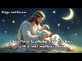 Download Lagu Christian Lullaby for Babies #lullaby #christianlullaby #christiansongsforkids