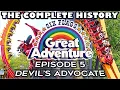 Devil s Advocate The History of Six Flags Great Adventure Episode 5