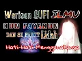 Download Lagu WARISAN SUFI❗APA YANG DI UCAPKAN LANGSUNG JADI‼️KUN FAYAKUN....