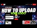 HOW to Upload Your OWN Photos in NBA 2K26 Step by Step Guide