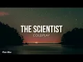The Scientist (lyrics) - Coldplay