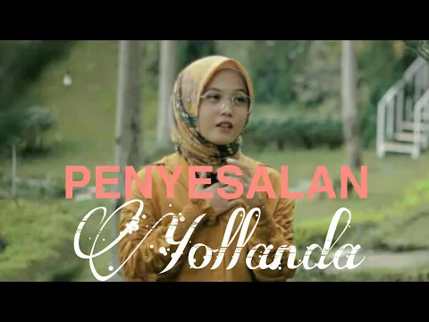 Download MP3 Yollanda | Penyesalan | slowa rock Melayu