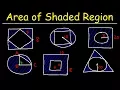 Area of Shaded Region - Circles Rectangles Triangles Squares
