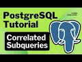PostgreSQL Tutorial In Hindi Correlated Subqueries with Examples