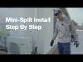 Mini Split Installation Step-by-Step What a Real Job Looks Like