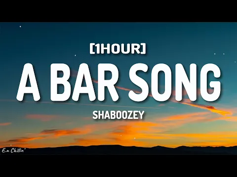 Download MP3 Shaboozey - A Bar Song (Tipsy) (Lyrics) [1HOUR]