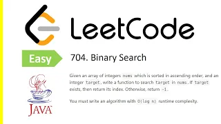 LeetCode Problem 704 Binary Search Java Solution