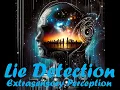 Lagu Lie Detection, Intuitive Polygraphy, Lie Sensing