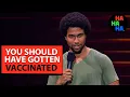 Che Durena - You Should Have Gotten Vaccinated