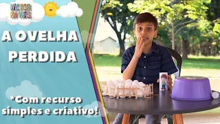 Contando história Bíblica com recursos super simples "A OVELHA PERDIDA"