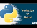 18 Funksiya va Metodlar Python Darslar