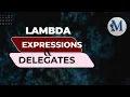 Introducing Lambda Expressions and Delegates