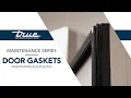 Maintaining and Replacing Door Gaskets Upright Refrigerators Freezers