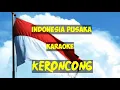 Lagu INDONESIA PUSAKA KARAOKE KERONCONG