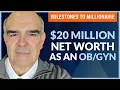 20 Million Net Worth on an OB-GYN Salary - MtoM Podcast