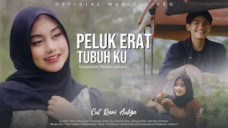 cut rani peluk erat tubuhku official music video 