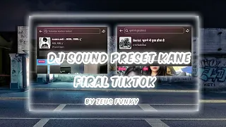 dj funkot slow x adu remon sakit lagi sound preset tiktok by zeus fvnky