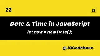 JavaScript Date Time JS Tutorial for Beginners to Advanced JDCodebase