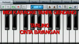 Download MidiTrack Karaoke Tarling CINTA BAYANGAN tanpa Gendang. MP3