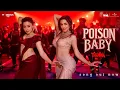 Download Lagu Poison Baby _ Thamma _ Malaika A_ Ayushmann K_ Rashmika M _ Sachin-Jigar_Jasmine S_ Divya_ Amitabh 
