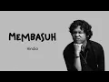 Download Lagu Hindia - Membasuh (Lirik)