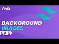 Background Images Tailwind Tailwind CSS Tutorial Tailwind Tutorial Learn Tailwind 2 CSS
